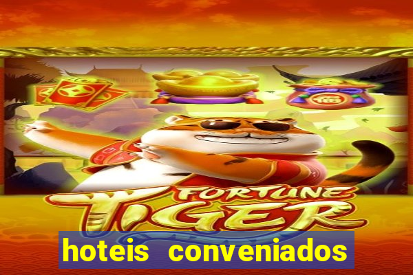 hoteis conveniados bancorbras bahia